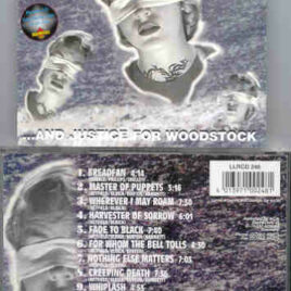 Metallica - And Justice For Woodstock  ( Living Legend ) ( Live in Woodstock , New York , August 1994 )
