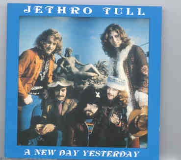 Jethro Tull – A New Day Yesterday ( Oh Boy Recs ) front cover Jethro Tull - A New Day Yesterday ( Oh Boy Recs ) front cover