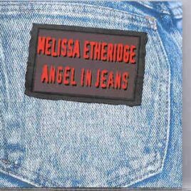 Melissa Etheridge - Angel In Jeans ( Living Legend ) ( Los Angeles , CA , USA , 1988 ) front cover