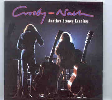 Neil Young / CSNY – Another Stoney Evening ( Stills & Nash Live in Los Angeles October 10th , 1971 ) front cover Neil Young / CSNY - Another Stoney Evening ( Stills & Nash Live in Los Angeles October 10th , 1971 ) front cover
