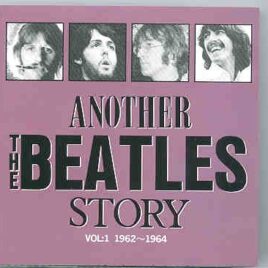 The Beatles - Another Story Vol. 1 ( Japanese Compilation ) front cover