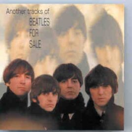 The Beatles - Another Tracks Of Beatles For Sale  ( 2 CD SET ) ( Sweet Zapple ) front cover