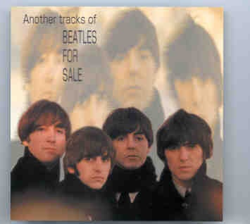 The Beatles – Another Tracks Of Beatles For Sale ( 2 CD SET ) ( Sweet Zapple ) front cover The Beatles - Another Tracks Of Beatles For Sale ( 2 CD SET ) ( Sweet Zapple ) front cover