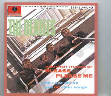 The Beatles – Another Tracks Of Please Please Me ( 2 CD SET ) ( Sweet Zapple ) front cover The Beatles - Another Tracks Of Please Please Me ( 2 CD SET ) ( Sweet Zapple ) front cover