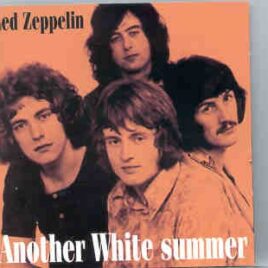 Led Zeppelin - Another White Summer  ( Big Music )( Playhouse Theatre , London , June 27th , 1969 , plus Bonustracks ) front cover