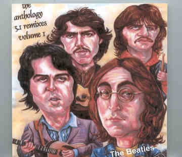 The Beatles – Anthology 5.1 Remixes Vol. 1 ( 2 CD SET ) front cover The Beatles - Anthology 5.1 Remixes Vol. 1 ( 2 CD SET ) front cover