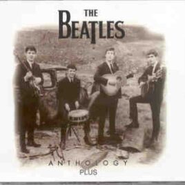 The Beatles - Anthology Plus  ( ODEON ) ( 2 CD SET )  ( With 16 Pages Booklet ) front cover