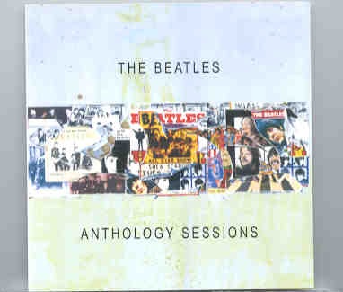The Beatles – Anthology Sessions ( Secret Garden ) front cover The Beatles - Anthology Sessions ( Secret Garden ) front cover