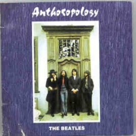 The Beatles - Anthoropology  ( SECRET TRAX ) front cover