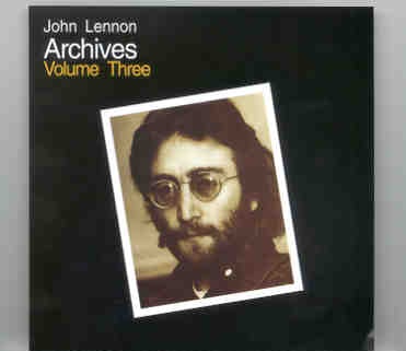 John Lennon – Archives Vol 3 front cover John Lennon - Archives Vol 3 front cover