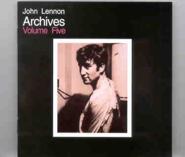 John Lennon – Archives Vol 5 front cover John Lennon - Archives Vol 5 front cover