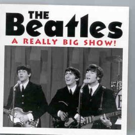 The Beatles - A Really Big Show front cover
