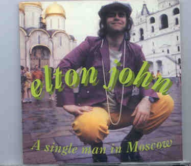 Elton John – A Single Man In Moscow ( 2 CD set )( Russia Hotel Concert Hall , May 28th , 1979 ) front cover Elton John - A Single Man In Moscow ( 2 CD set )( Russia Hotel Concert Hall , May 28th , 1979 ) front cover