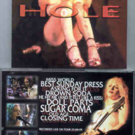 Nirvana - HOLE Asking For It ( Live On Tour , April 25th , 1995 )