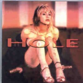 Nirvana - HOLE  Asking For It  ( Live On Tour , April 25th , 1995 ) front cover