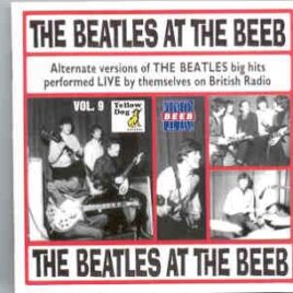 The Beatles - At The Beeb Vol. 9    ( Yellow Dog ) front cover
