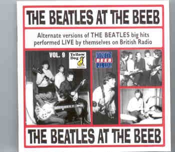 The Beatles – At The Beeb Vol. 9 ( Yellow Dog ) front cover The Beatles - At The Beeb Vol. 9 ( Yellow Dog ) front cover
