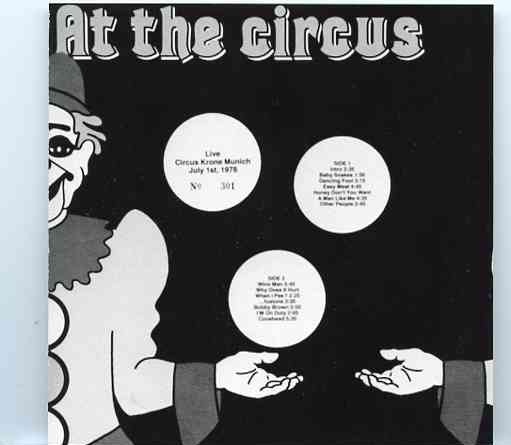 Frank Zappa – At The Circus ( Live at the Circus Krone , Munich , Germany , July 1st , 1978 ) front cover Frank Zappa - At The Circus ( Live at the Circus Krone , Munich , Germany , July 1st , 1978 ) front cover