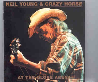 Neil Young / CSNY – At The Globe Arena ( 2 CD SET ) ( Globe Arena Stockholm , Sweden , Tuesday , July 3rd , 2001 ) front cover Neil Young / CSNY - At The Globe Arena ( 2 CD SET ) ( Globe Arena Stockholm , Sweden , Tuesday , July 3rd , 2001 ) front cover