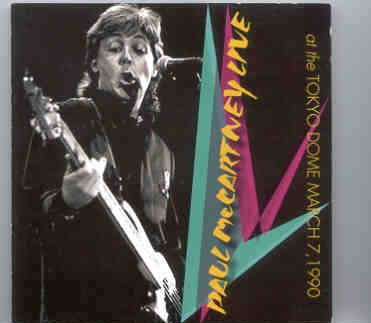 Paul McCartney – At The Tokyo Dome March 7th , 1990 ( 2 CD SET ) front cover Paul McCartney - At The Tokyo Dome March 7th , 1990 ( 2 CD SET ) front cover