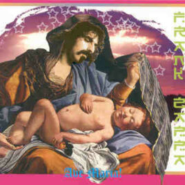 Frank Zappa - Ave Maria ( 2 CD set ) ( Berlin , Germany , February 15th , 1978 )