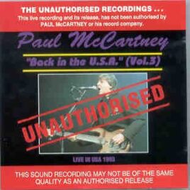 Paul McCartney - Back in the USA Vol. 3  ( Unauthorized Vol 3 ) ( Banana ) ( Australia ) front cover