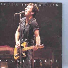 Bruce Springsteen - Backstreets ( 2 CD SET )( LIVE at the Roxy , Los Angeles , October 17th , 1975 ) ( Chapter One ) front cover