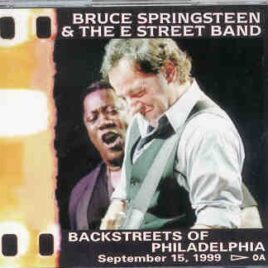 Bruce Springsteen - Backstreets Of Philadelphia ( 3 CD set ) September 15th , 1999 ) front cover