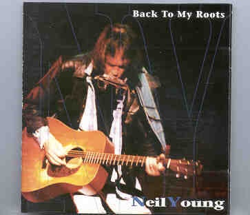 Neil Young / CSNY – Back To My Roots ( KTS ) ( Ed Sullivan Theatre , New York , USA , December , 1992 ) front cover Neil Young / CSNY - Back To My Roots ( KTS ) ( Ed Sullivan Theatre , New York , USA , December , 1992 ) front cover