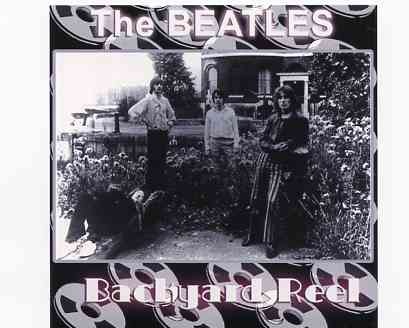 The Beatles – Backyard Reel ( 2011 Extract Factory ) front cover The Beatles - Backyard Reel ( 2011 Extract Factory ) front cover
