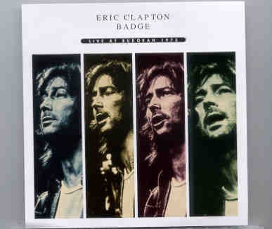 Eric Clapton – Badge ( 2 CD set ) ( Budokan , Tokyo , Japan , November 1st , 1975 ) front cover Eric Clapton - Badge ( 2 CD set ) ( Budokan , Tokyo , Japan , November 1st , 1975 ) front cover
