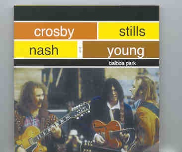 Neil Young / CSNY – Balboa Park ( CSNY ) ( Balboa Stadium , San Diego , California , USA , December 21st , 1969 ) front cover Neil Young / CSNY - Balboa Park ( CSNY ) ( Balboa Stadium , San Diego , California , USA , December 21st , 1969 ) front cover
