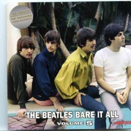 The Beatles - Bare It All  Vol 5 ( Material from Lennon , Starr , Harrison )  ( 2014 Masterjedi ) front cover