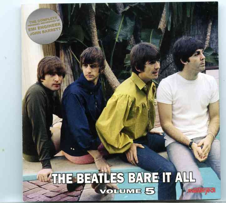 The Beatles – Bare It All Vol 5 ( Material from Lennon , Starr , Harrison ) ( 2014 Masterjedi ) front cover The Beatles - Bare It All Vol 5 ( Material from Lennon , Starr , Harrison ) ( 2014 Masterjedi ) front cover