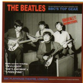 The Beatles - BBC TOP GEAR ( Minotaur 2015 ) ( Sessions Nov 17th , 1964 - Broadcast Nov 26th , 1964 ) front cover