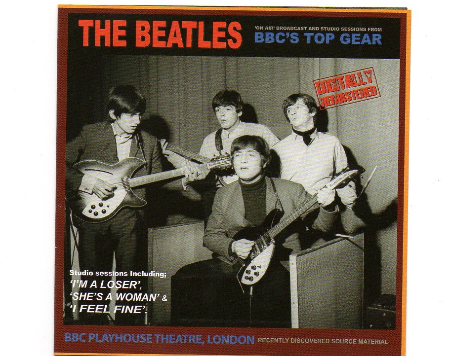 The Beatles – BBC TOP GEAR ( Minotaur 2015 ) ( Sessions Nov 17th , 1964 – Broadcast Nov 26th , 1964 ) front cover The Beatles - BBC TOP GEAR ( Minotaur 2015 ) ( Sessions Nov 17th , 1964 - Broadcast Nov 26th , 1964 ) front cover