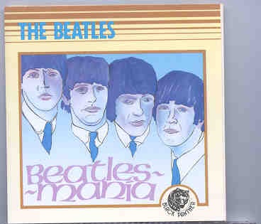 The Beatles – Beatles-Mania ( Black Panther ) front cover The Beatles - Beatles-Mania ( Black Panther ) front cover
