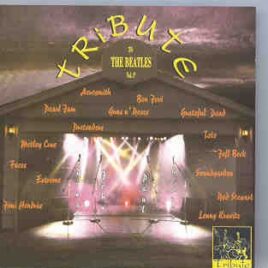 The Beatles - TRIBUTE Vol 1 ( Aerosmith , Bon Jovi , Toto , Lenny Kravitz , Faces , Jimi Hendrix , Grateful Dead ) front cover