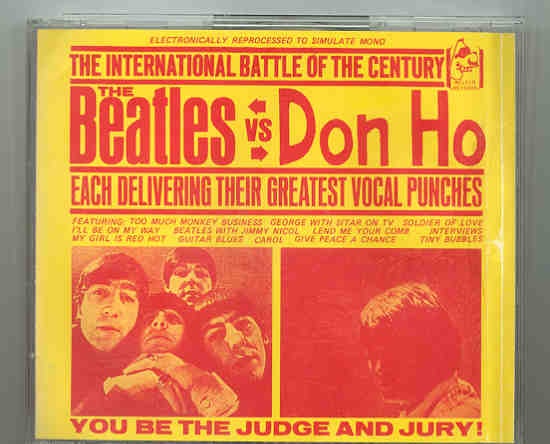 The Beatles – Beatles vs. Don Ho ( 2 CD SET ) ( Melvin Records ) front cover The Beatles - Beatles vs. Don Ho ( 2 CD SET ) ( Melvin Records ) front cover