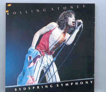Rolling Stones – Bedspring Symphony ( European Tour 1973 ) ( Chapter One ) front cover Rolling Stones - Bedspring Symphony ( European Tour 1973 ) ( Chapter One ) front cover