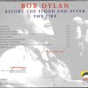 Bob Dylan - Before The Flood And After The Fire ( Luna Recs )