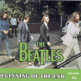 The Beatles - Beginning Of The End Vol. 11 ( 2 CD SET )