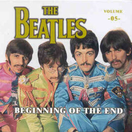 The Beatles - Beginning Of The End Vol. 5 ( 2 CD SET )