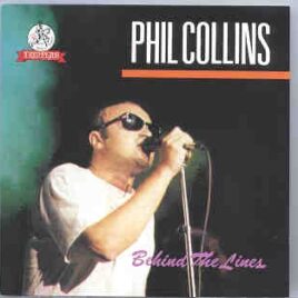 P. Gabriel  /  GENESIS  /  P. Collins - Behind The Lines ( Great Dane ) ( Phil Collins ) front cover