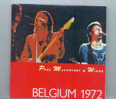 Paul McCartney – Belgium 1972 ( VOXX ) ( 2 CD set ) front cover Paul McCartney - Belgium 1972 ( VOXX ) ( 2 CD set ) front cover