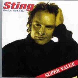 Sting / The Police - Best Of Live Vol. 1  ( On Stage Recs ) front cover