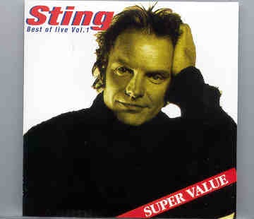 Sting / The Police – Best Of Live Vol. 1 ( On Stage Recs ) front cover Sting / The Police - Best Of Live Vol. 1 ( On Stage Recs ) front cover