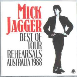 Rolling Stones - Best Of Tour Rehearsals Australia '88 ( M. Jagger & Brothers Of Sodom ) ( 2 CD set ) front cover