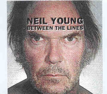 Neil Young / CSNY – Between The Lines ( 2 CD set ) ( Camden , NJ , USA , August 9th , 2000 plus Bonustracks ) front cover Neil Young / CSNY - Between The Lines ( 2 CD set ) ( Camden , NJ , USA , August 9th , 2000 plus Bonustracks ) front cover