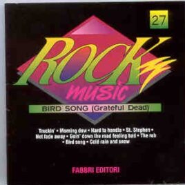 Grateful Dead - Bird Song ( New York 1971 ) ( Fabbri Editori ) front cover